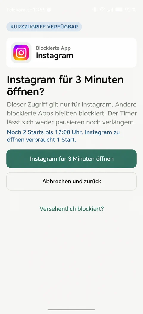 ClearHour fragt, ob Instagram für drei Minuten geöffnet werden soll; zwei Starts sind noch verfügbar